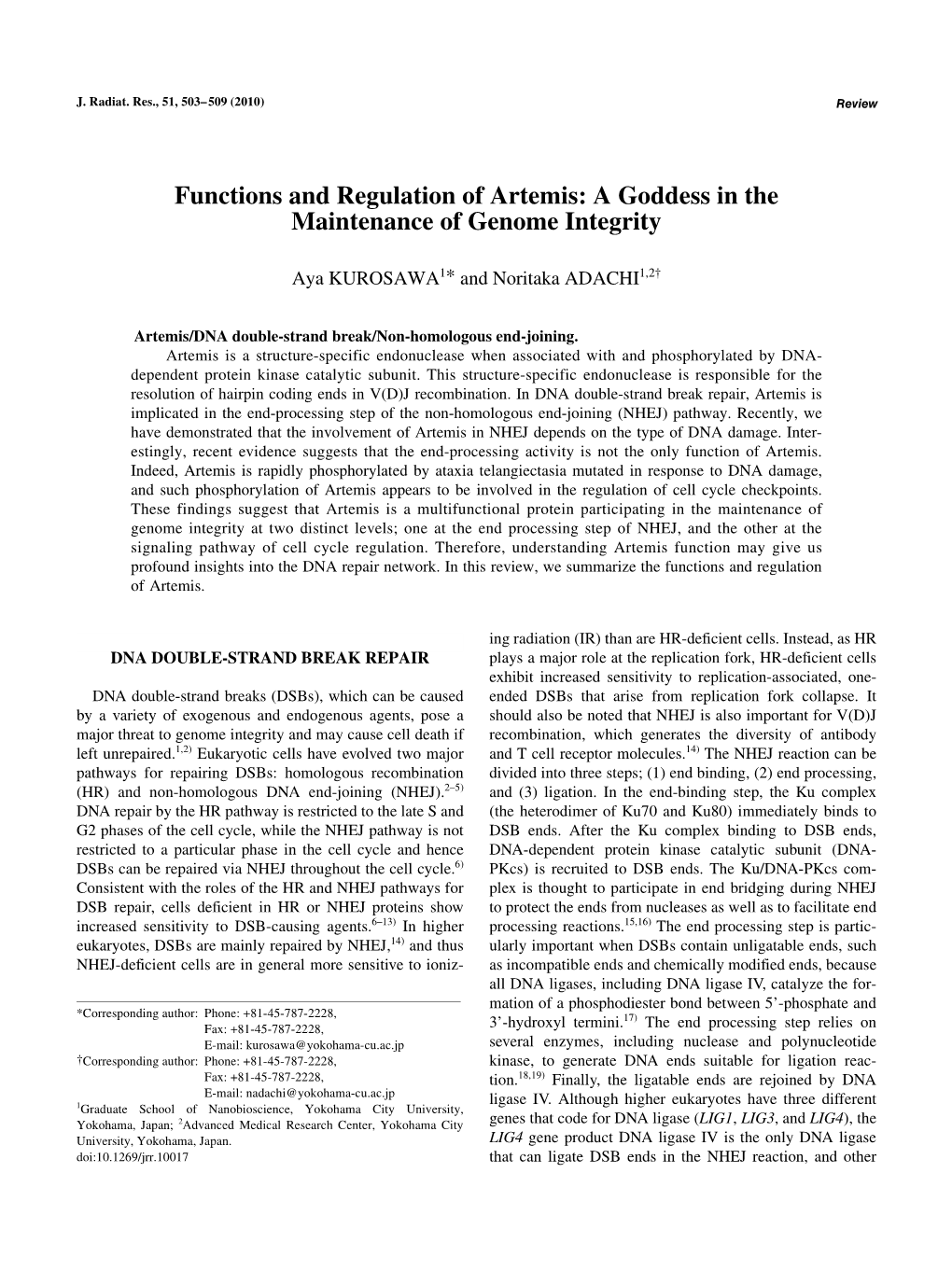 Functions and Regulation of Artemis: a Goddess in the Maintenance of Genome Integrity