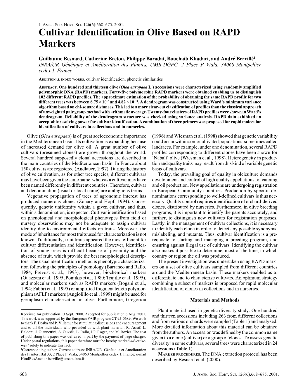 Cultivar Identification in Olive Based on RAPD Markers