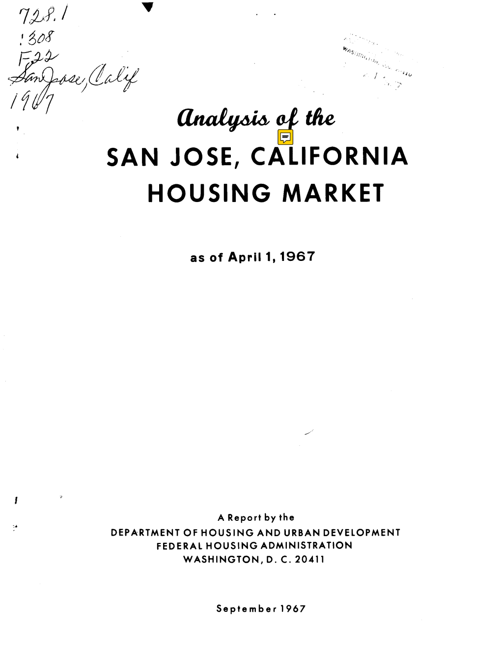 Analysis of the San Jose, California Housing Market (1967)