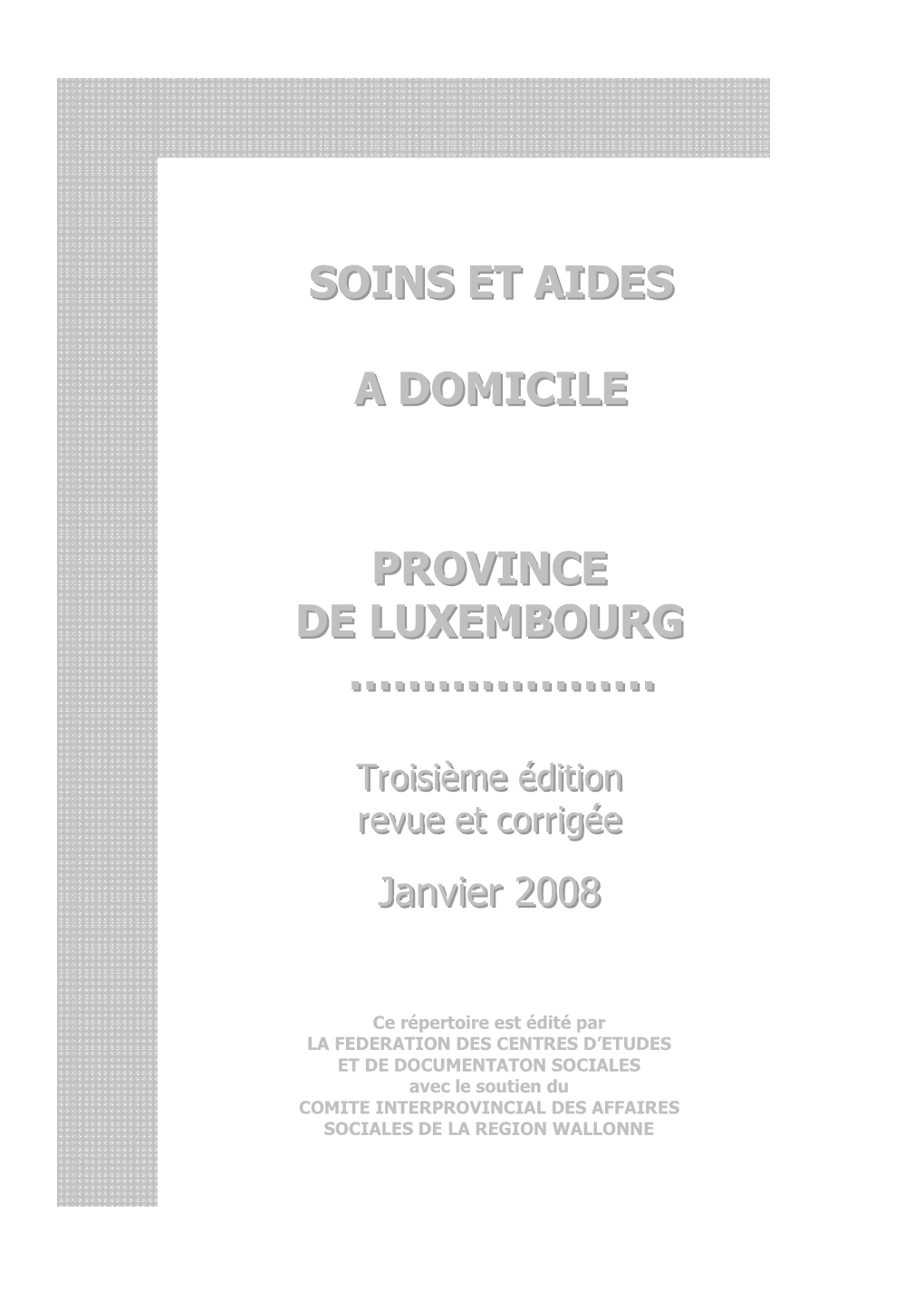 Soins Et Aides a Domicile Lux Corrigé