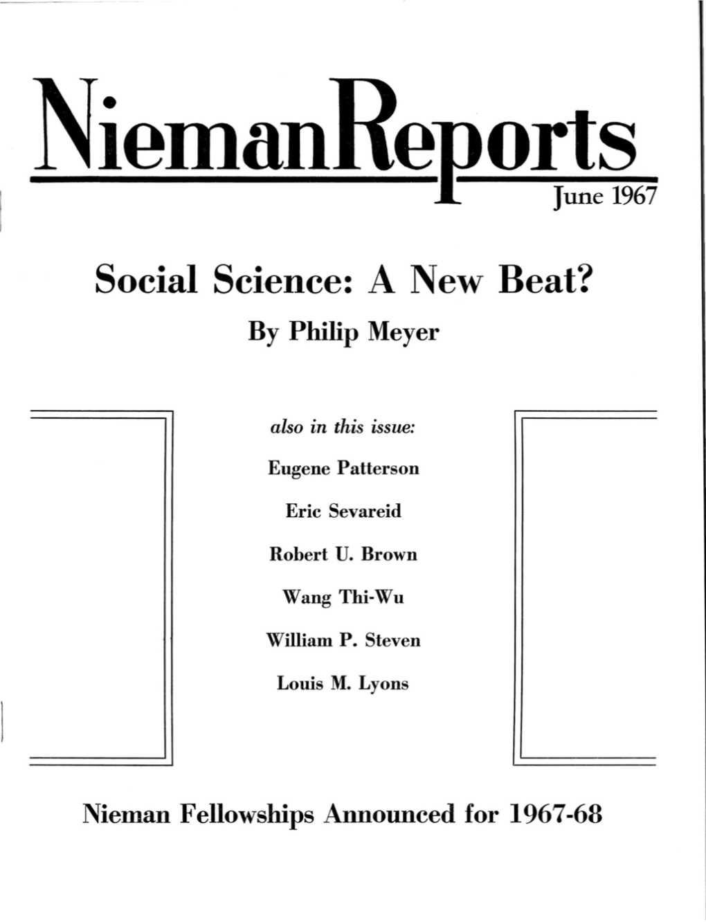 Social Science: a New Beat? by Philip Meyer