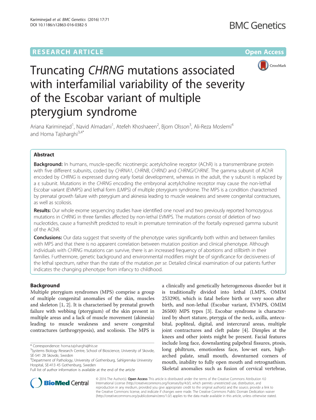 Truncating CHRNG Mutations Associated with Interfamilial