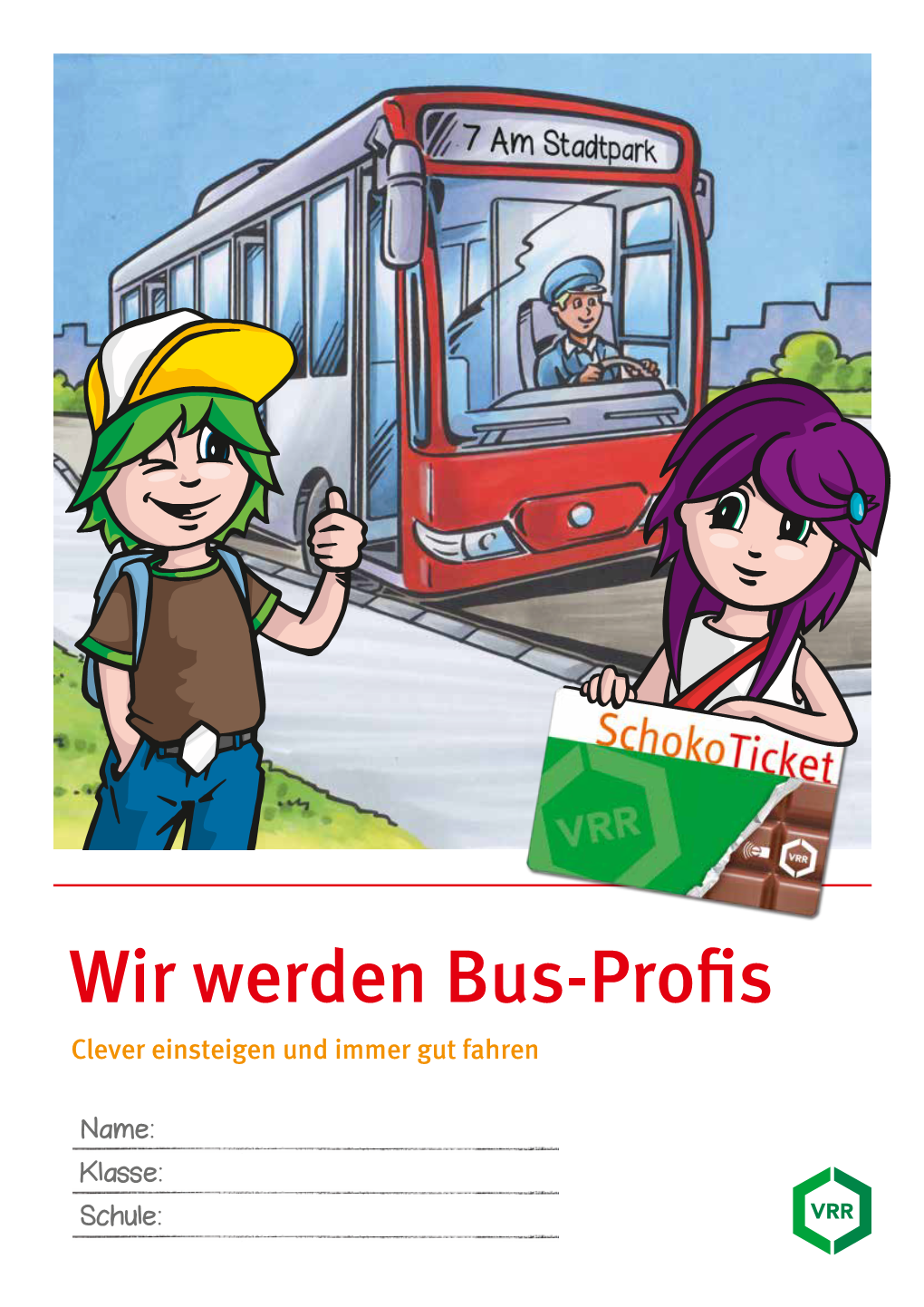 Wir Werden Bus-Profis Clever Einsteigen Und Immer Gut Fahren