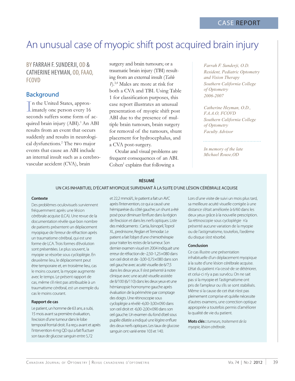 An Unusual Case of Myopic Shift Post Acquired Brain Injury Nada ONTROL