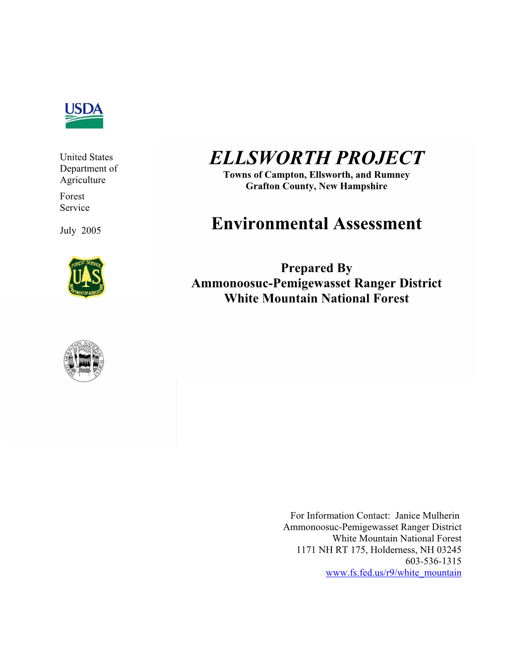 ELLSWORTH PROJECT Department of Towns of Campton, Ellsworth, and Rumney Agriculture Grafton County, New Hampshire Forest Service