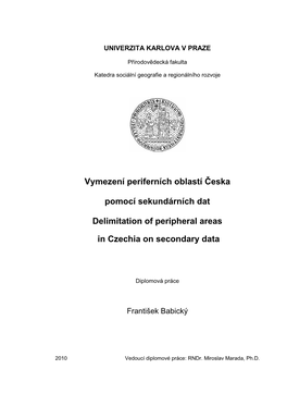 Vymezení Periferních Oblastí Česka Pomocí Sekundárních Dat