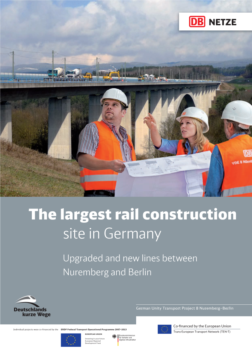 The Largest Rail Construction Site in Germany