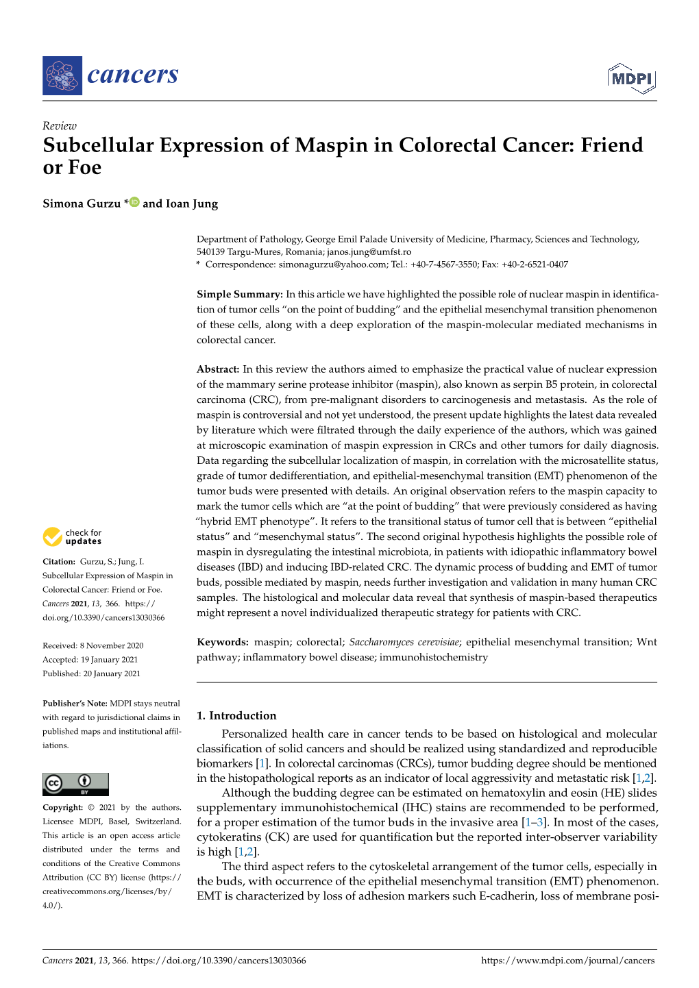 Subcellular Expression of Maspin in Colorectal Cancer: Friend Or Foe