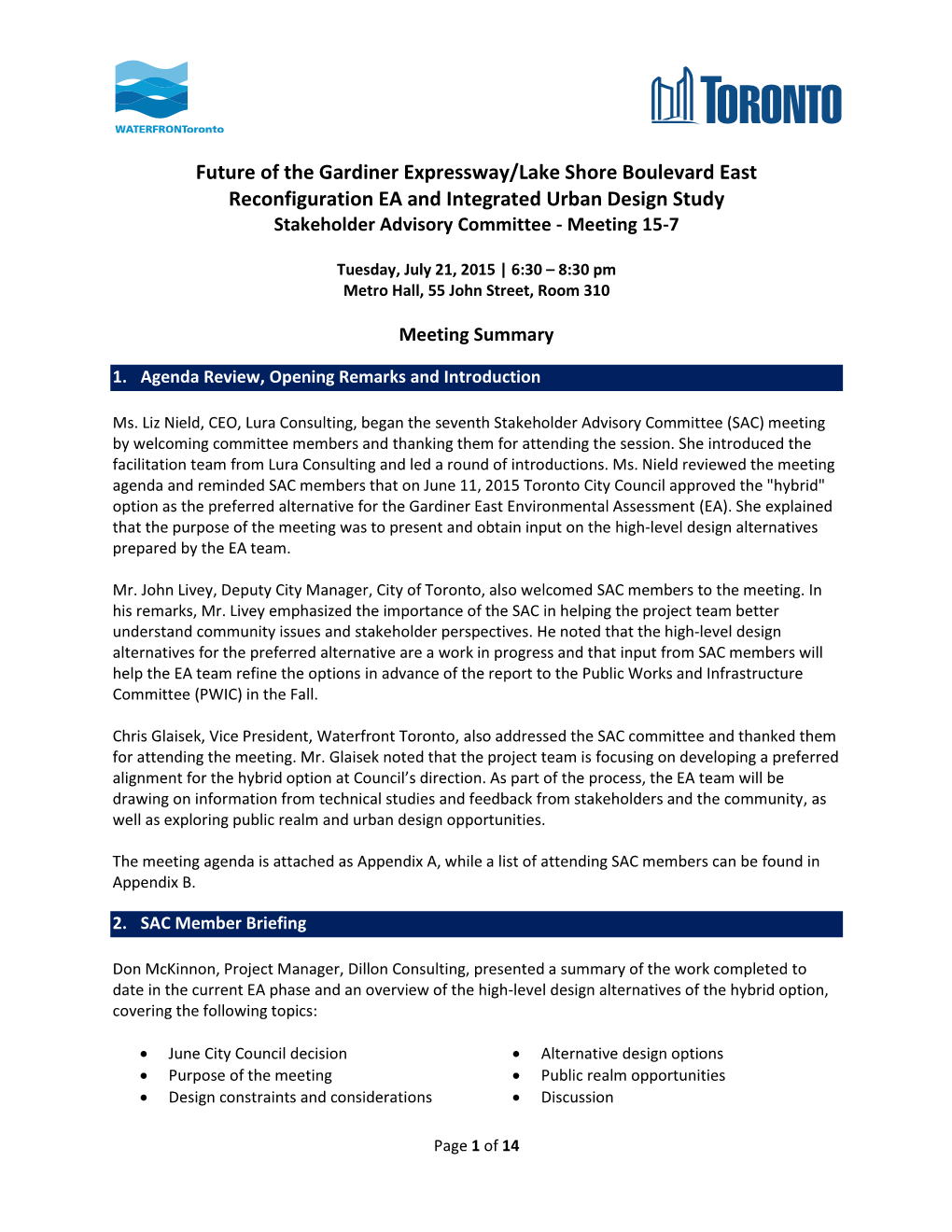 Future of the Gardiner Expressway/Lake Shore Boulevard East Reconfiguration EA and Integrated Urban Design Study Stakeholder Advisory Committee - Meeting 15-7