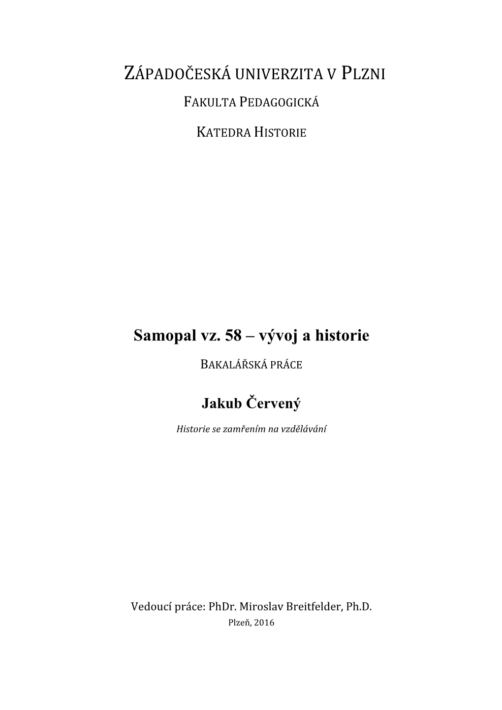 Samopal Vz. 58 – Vývoj a Historie