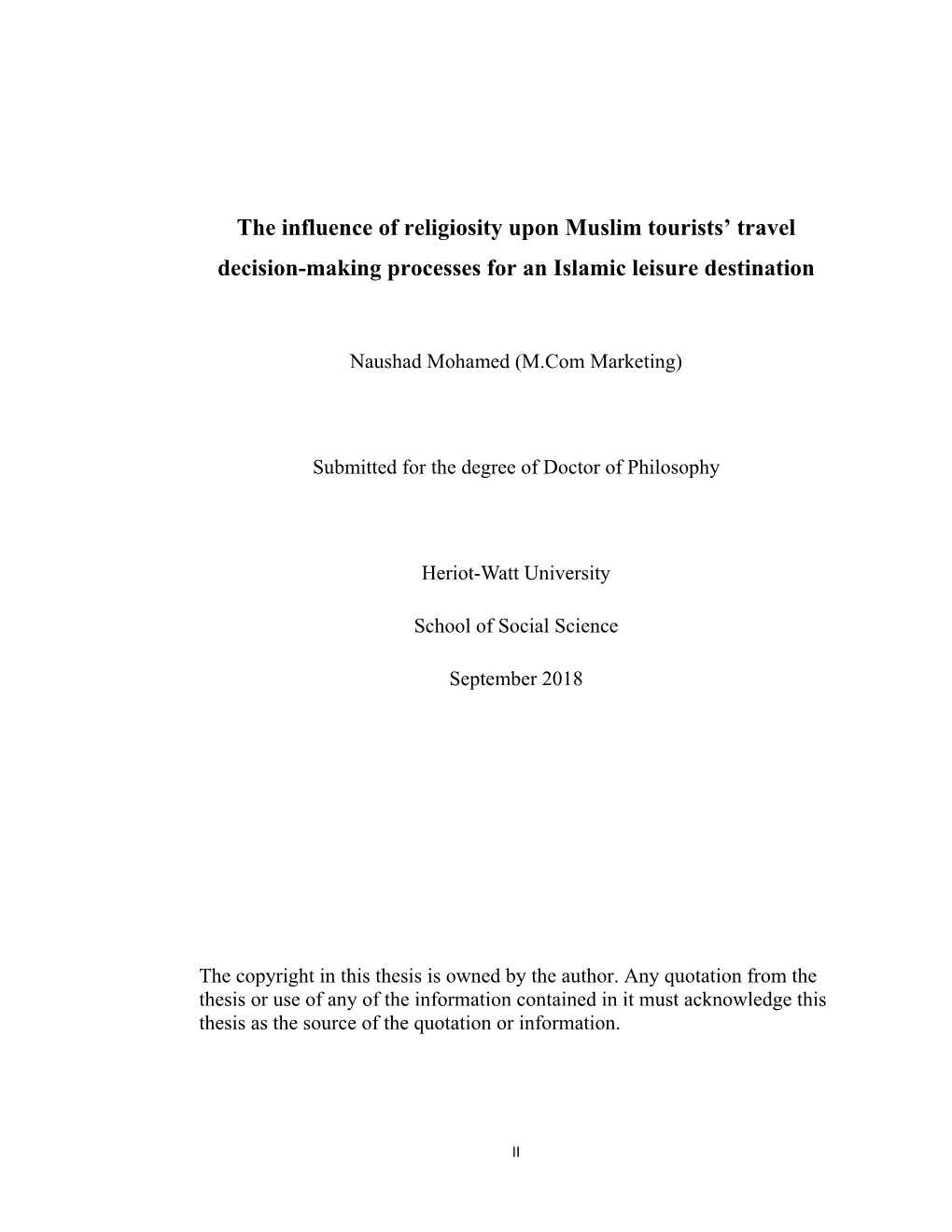 The Influence of Religiosity Upon Muslim Tourists' Travel Decision