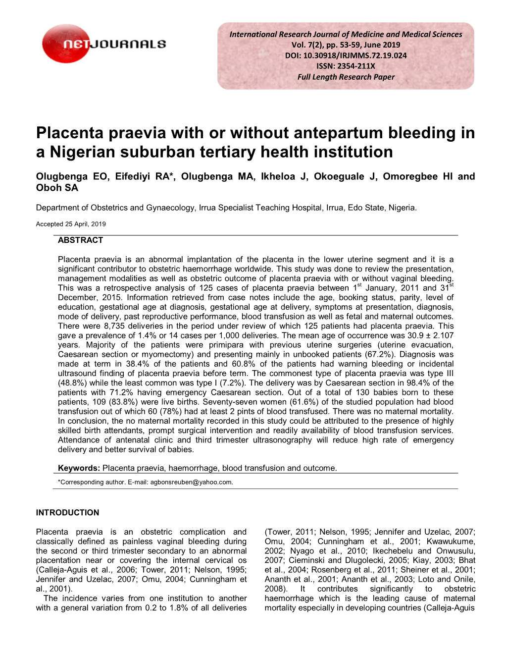 Placenta Praevia with Or Without Antepartum Bleeding in a Nigerian Suburban Tertiary Health Institution
