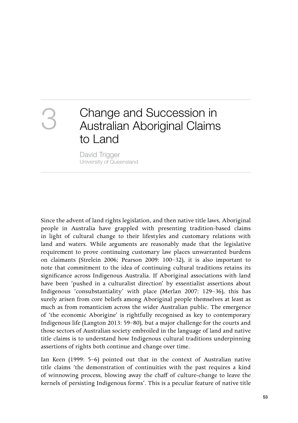 Change and Succession in Australian Aboriginal Claims to Land the Northern Territory’