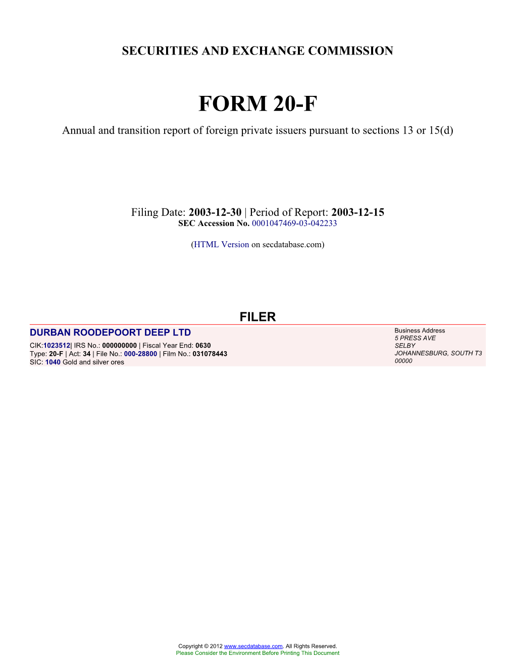 DURBAN ROODEPOORT DEEP LTD (Form: 20-F, Filing Date: 12/30/2003)