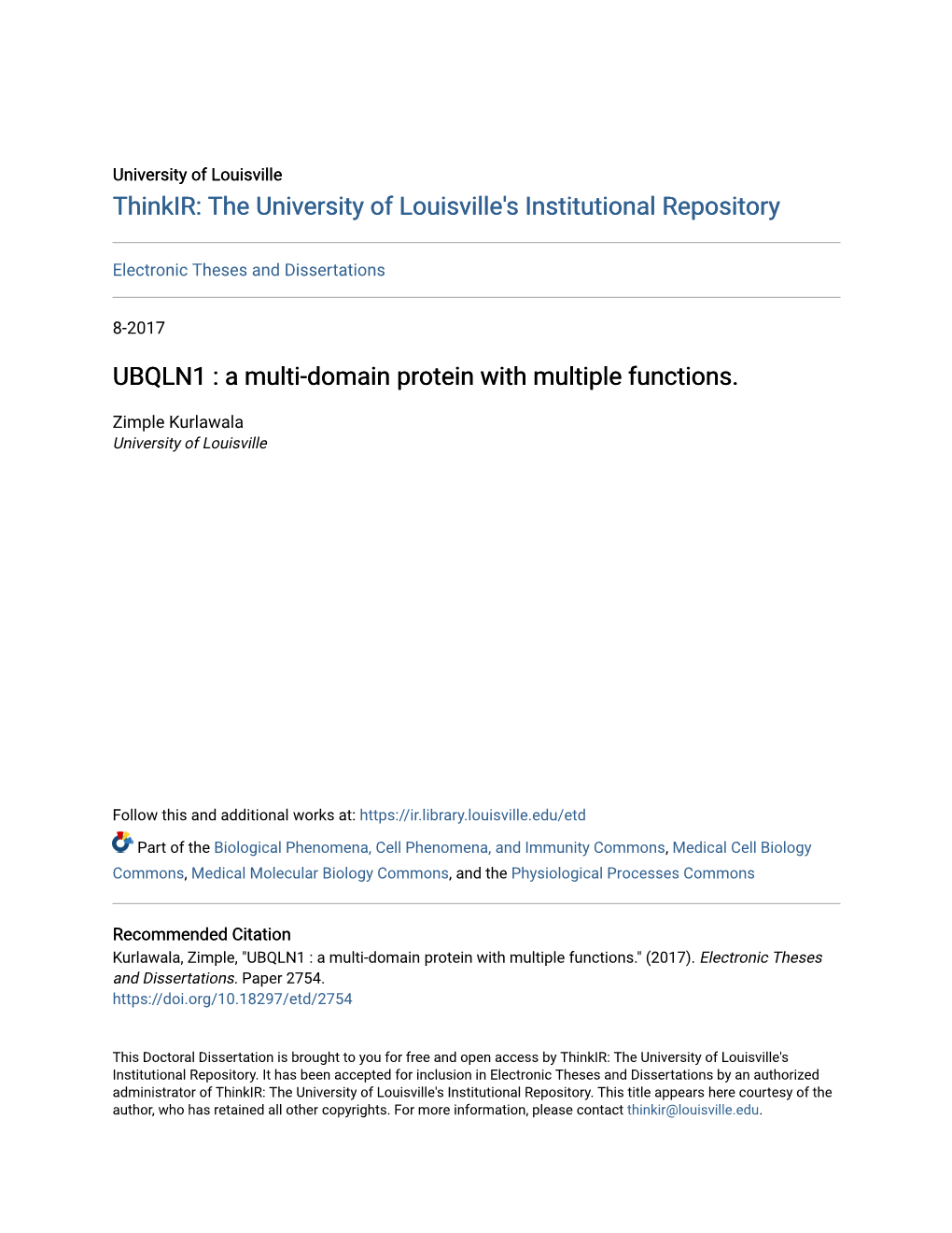 UBQLN1 : a Multi-Domain Protein with Multiple Functions