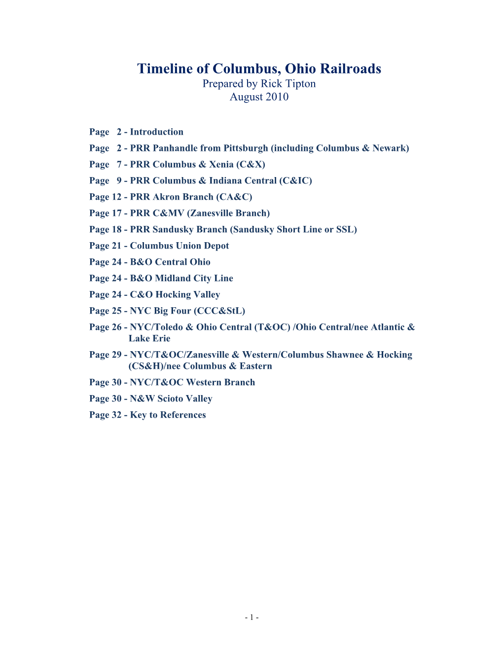 Timeline of Columbus, Ohio Railroads Prepared by Rick Tipton August 2010