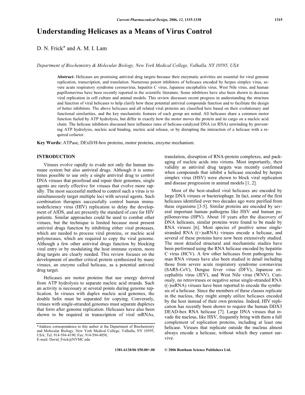 Understanding Helicases As a Means of Virus Control