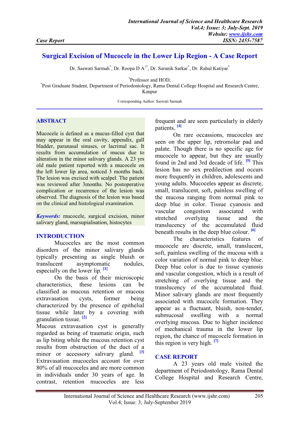 Surgical Excision of Mucocele in the Lower Lip Region - a Case Report