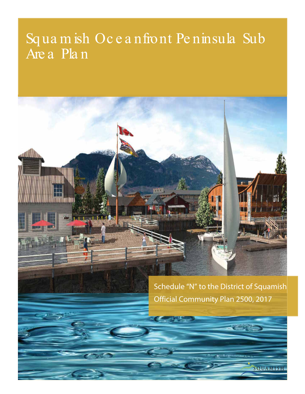 Squamish Oceanfront Peninsula Sub Area Plan