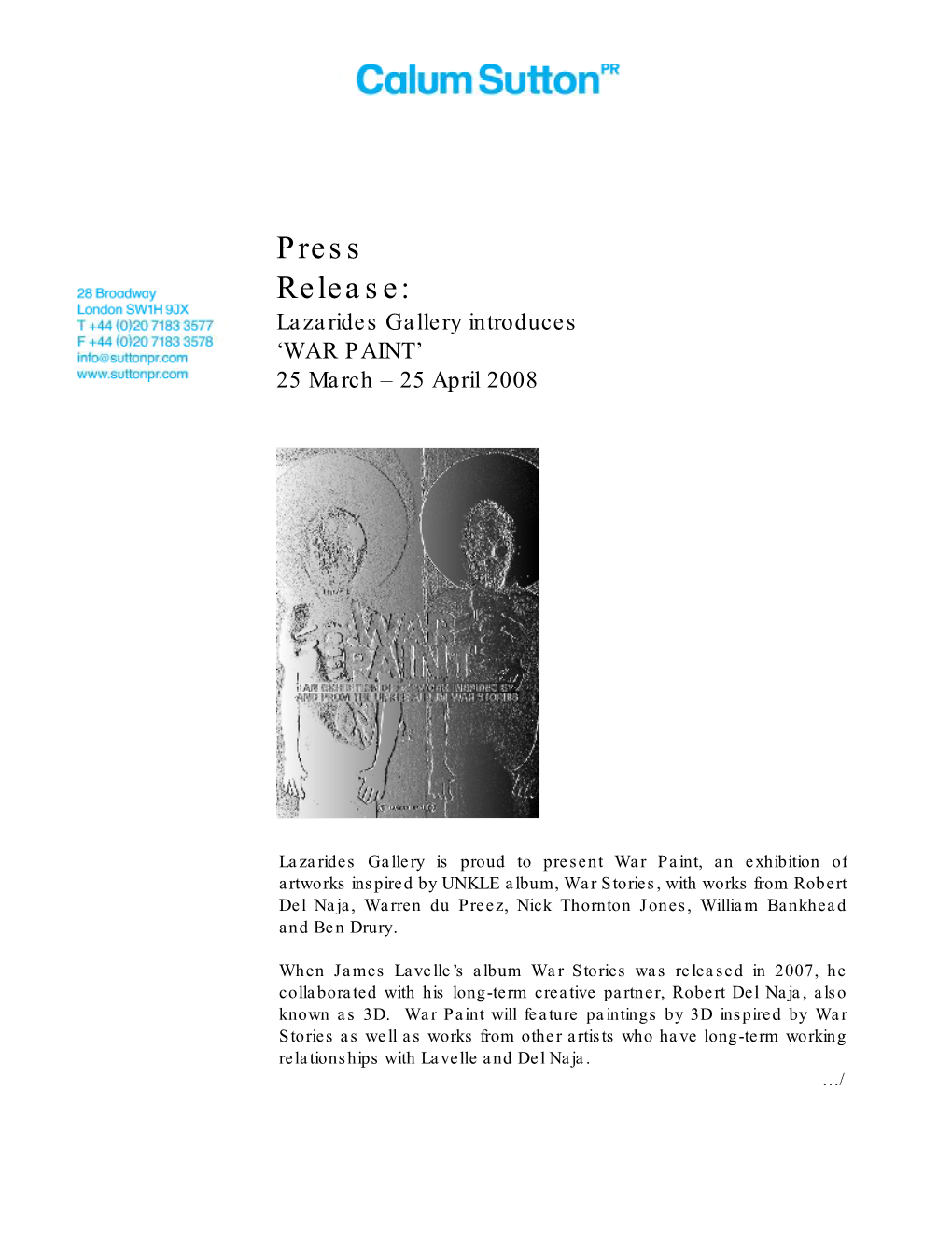 Press Release: Lazarides Gallery Introduces ‘WAR PAINT’ 25 March – 25 April 2008