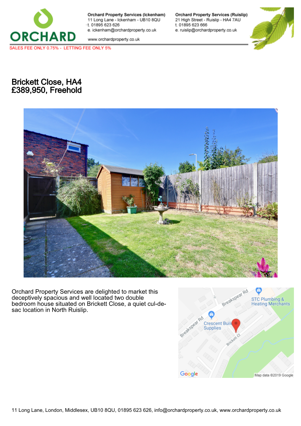 Brickett Close, HA4 £389,950, Freehold
