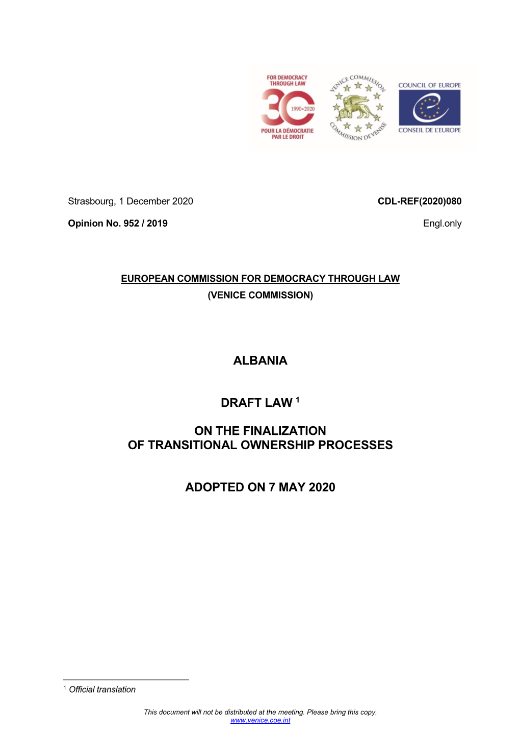 Albania Draft Law 1 on the Finalization of Transitional