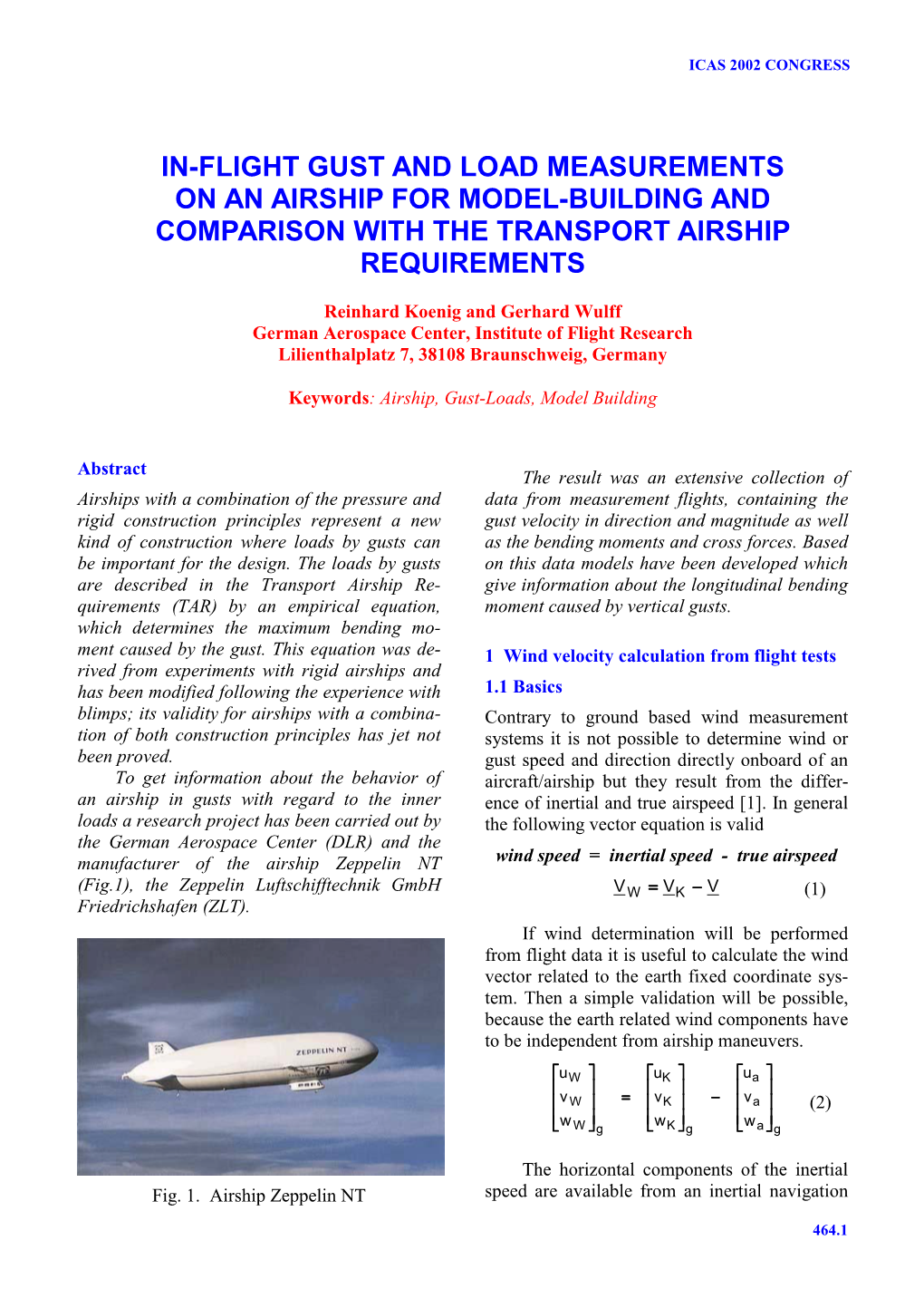 In-Flight Gust and Load Measurements on an Airship for Model-Building and Comparison with the Transport Airship Requirements