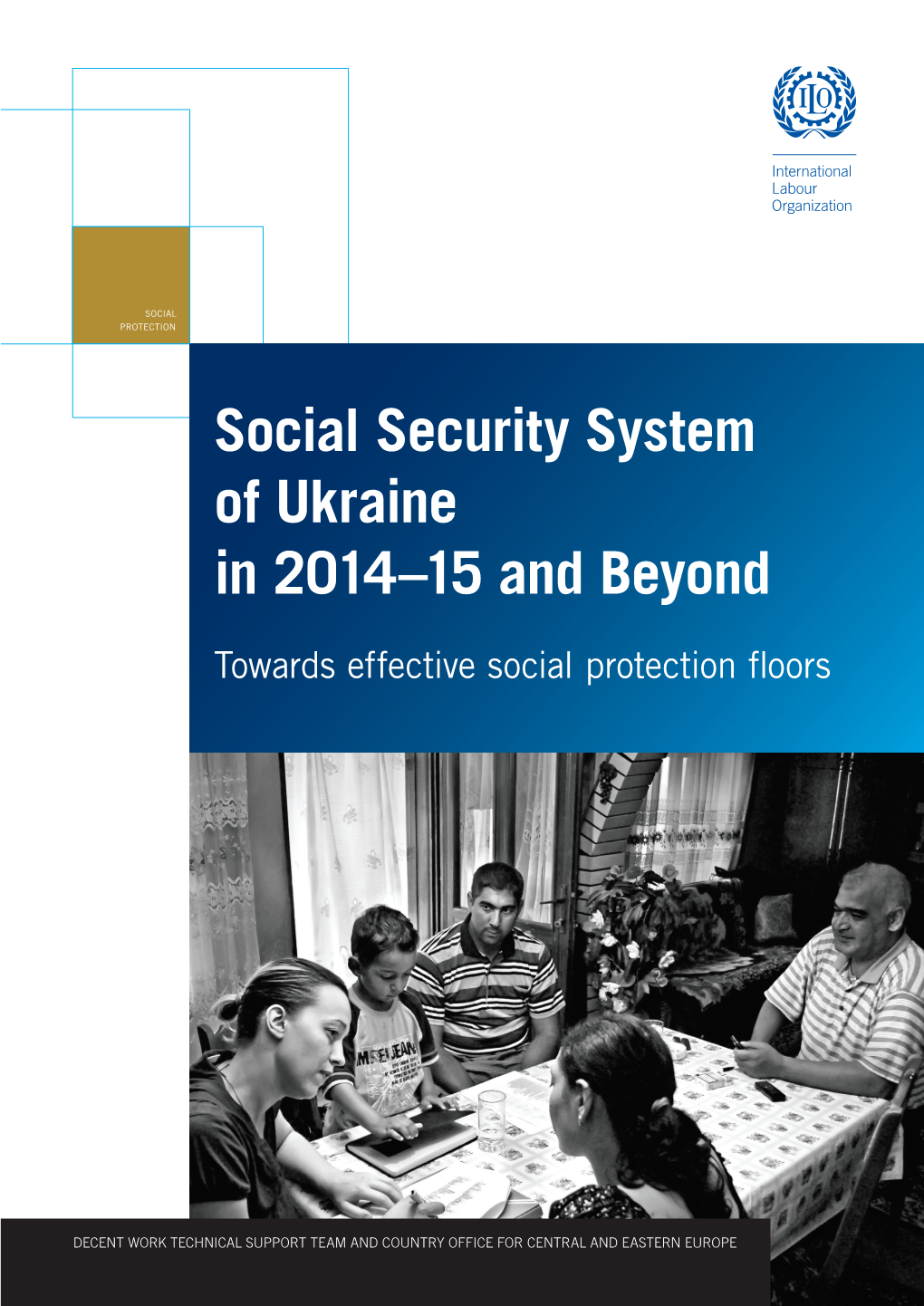Social Security System of Ukraine in 2014-15 and Beyond-US-Final-WEB2.Indd