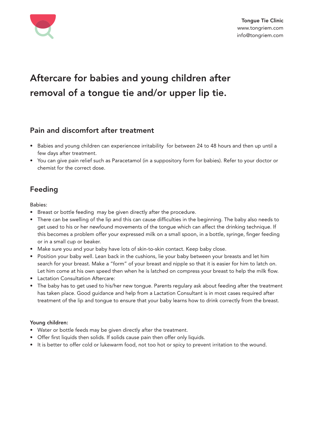 Aftercare for Babies and Young Children After Removal of a Tongue Tie And/Or Upper Lip Tie