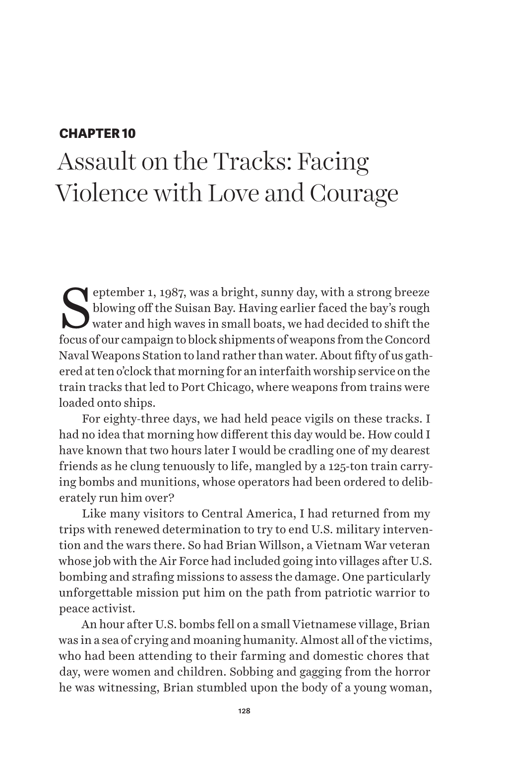 CHAPTER 10: Assault on the Tracks: Facing Violence with Love And