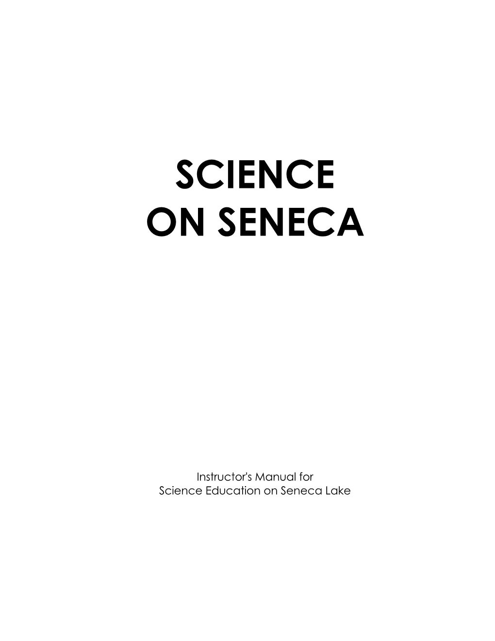 Science on Seneca