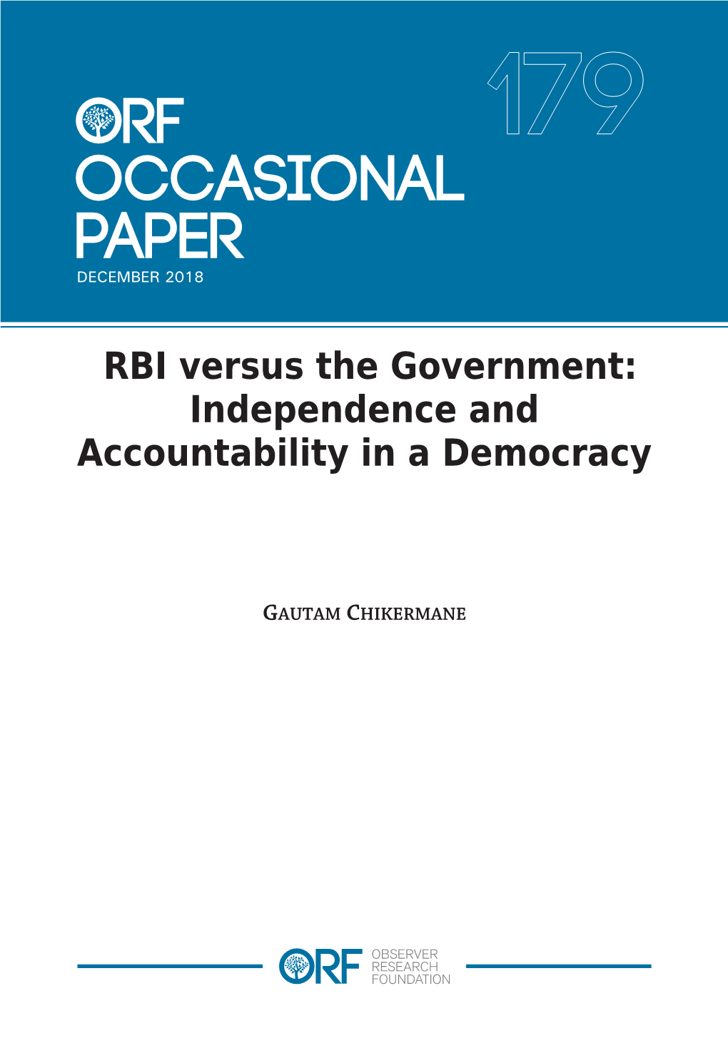 RBI Versus the Government: Independence and Accountability in a Democracy