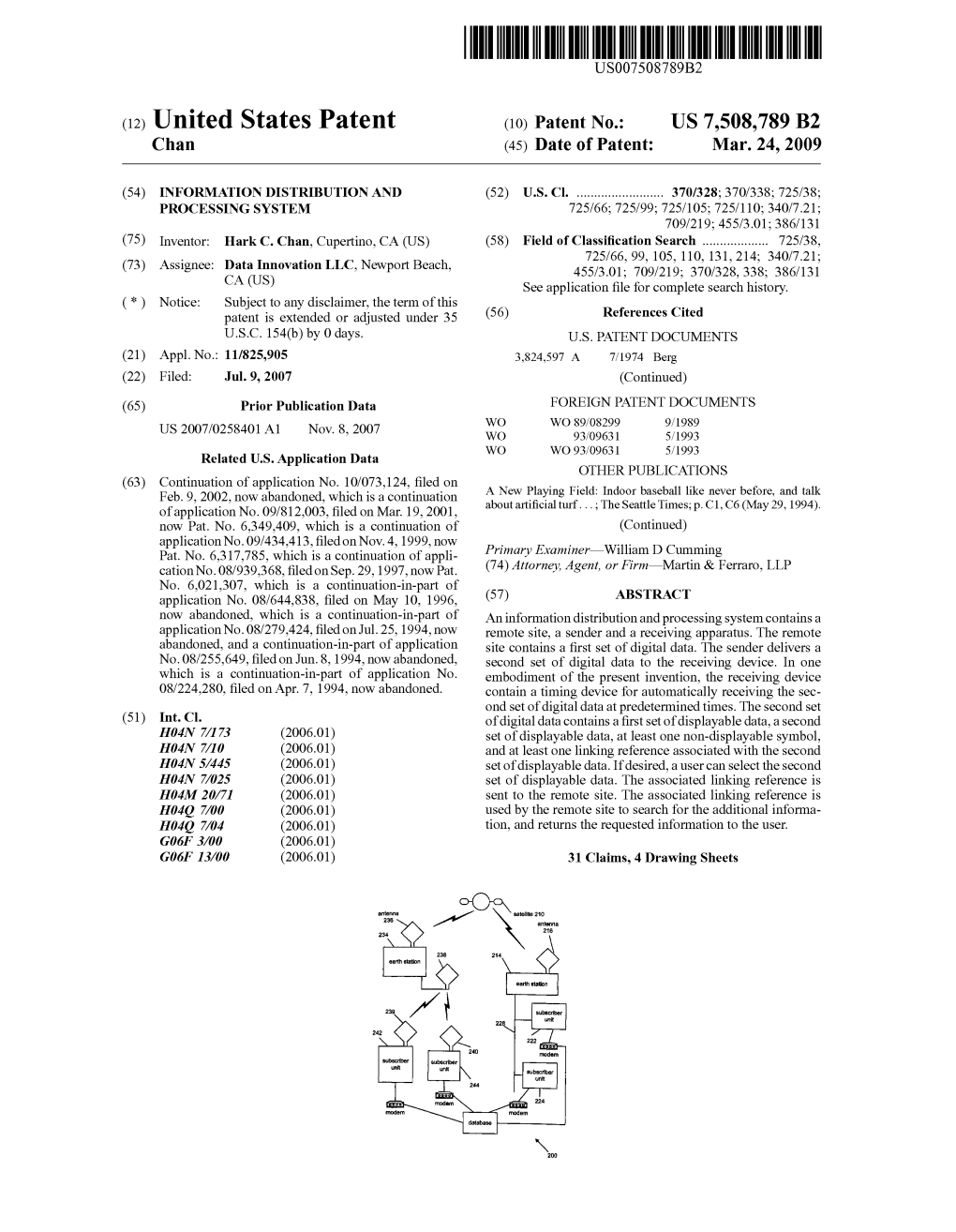 (12) United States Patent (10) Patent No.: US 7,508,789 B2 Chan (45) Date of Patent: Mar