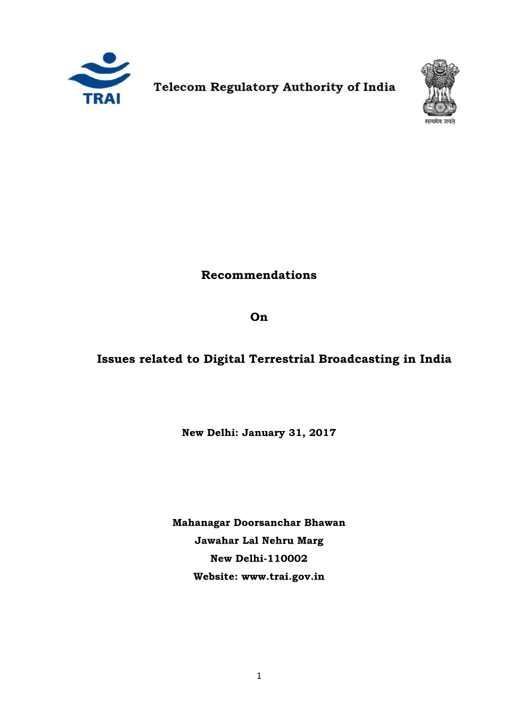 Recommendations on Issues Related to Digital Terrestrial Broadcasting In