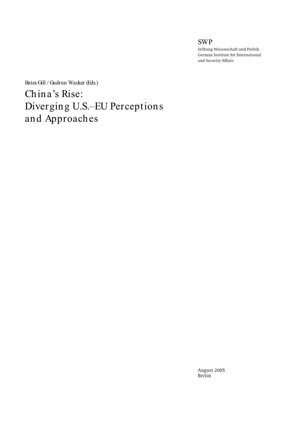 China's Rise: Diverging U.S.–EU Perceptions and Approaches