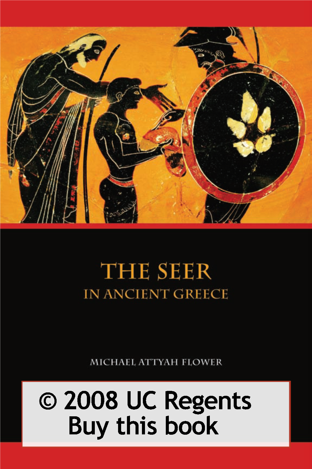 The Seer in Ancient Greece / Michael Attyah Flower