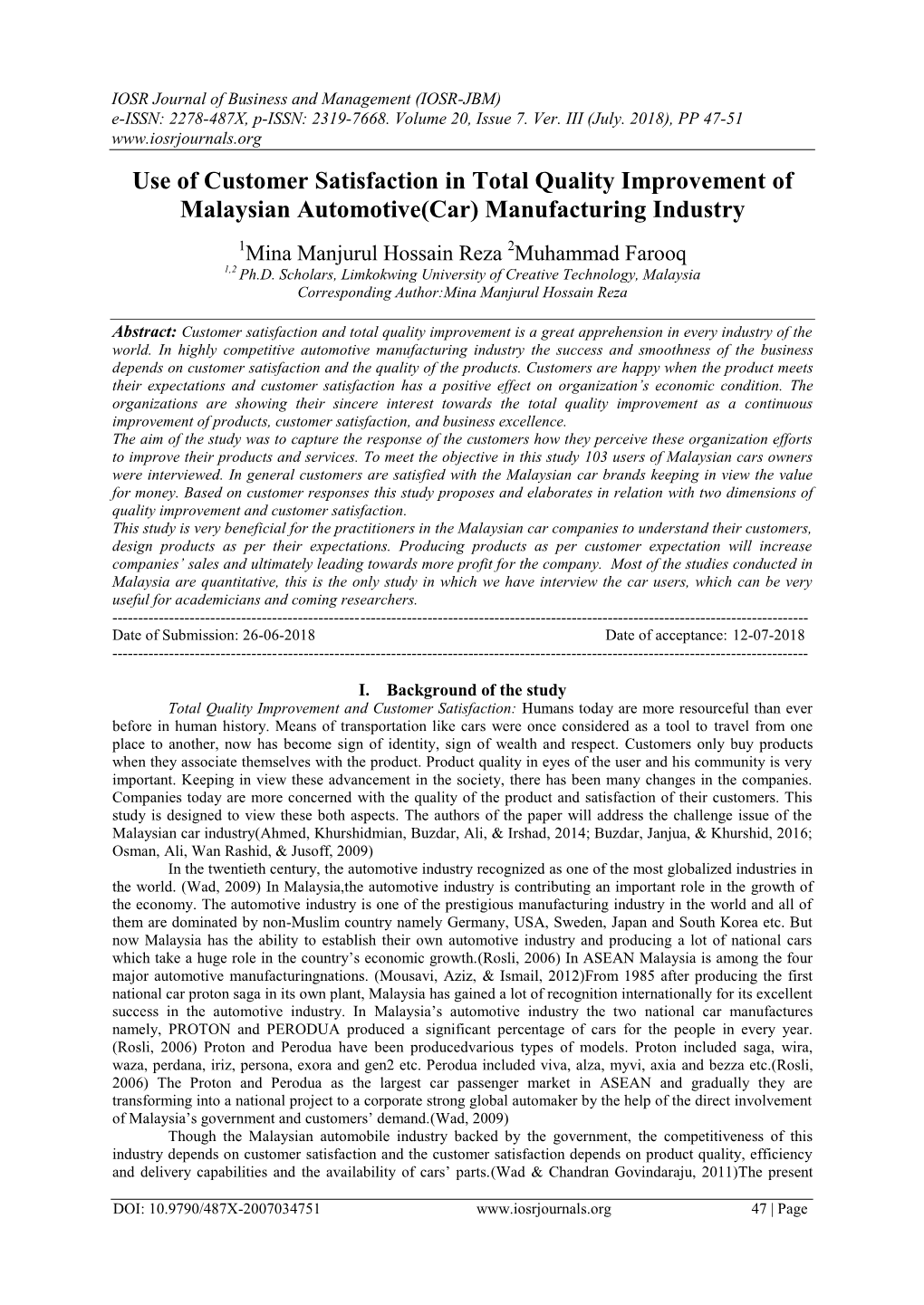 Use of Customer Satisfaction in Total Quality Improvement of Malaysian Automotive(Car) Manufacturing Industry