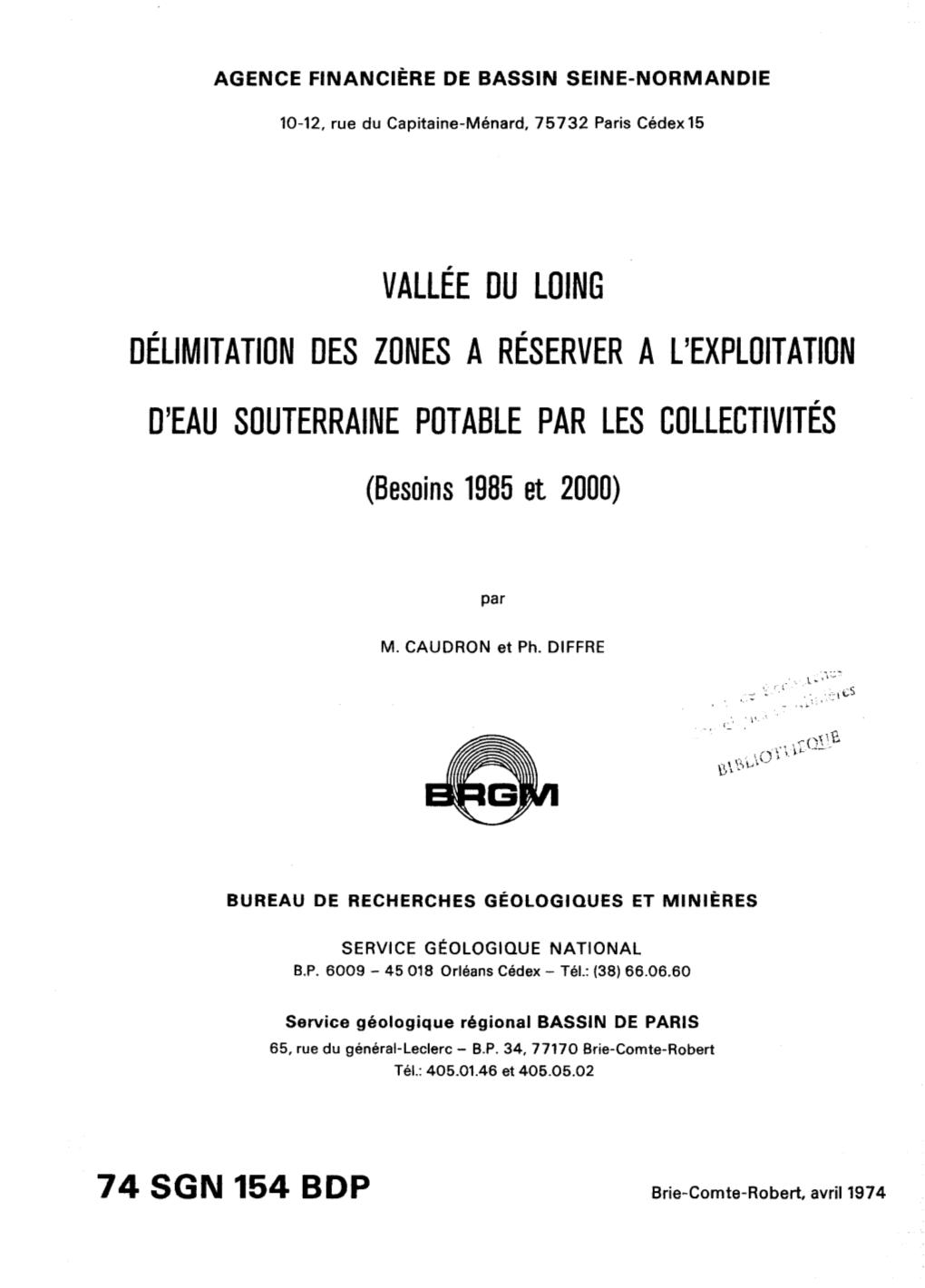 VALLÉE DU LOING DÉLIMITATION DES ZONES a RÉSERVER a L'exploitation D'eau SOUTERRAINE POTABLE PAR LES COLLECTIVITÉS (Besoins 1985 Et 2000)