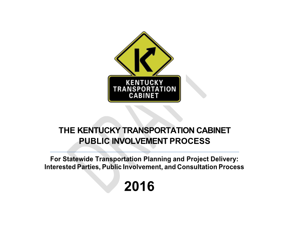 The Kentucky Transportation Cabinet Public Involvement Process
