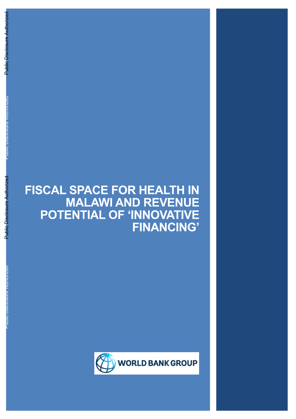 Fiscal Space for Health in Malawi and Revenue Potential Of