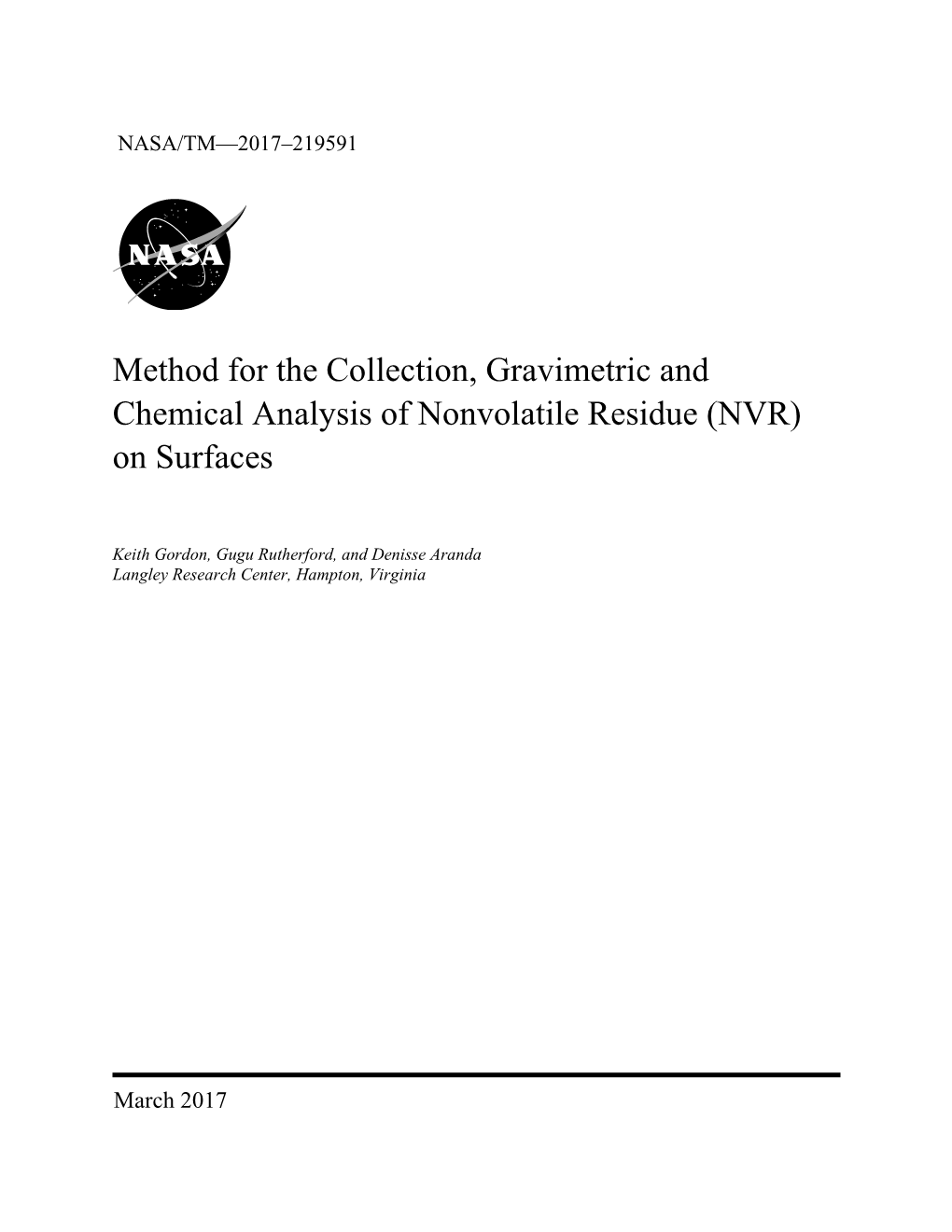 Method for the Collection, Gravimetric and Chemical Analysis of Nonvolatile Residue (NVR) on Surfaces