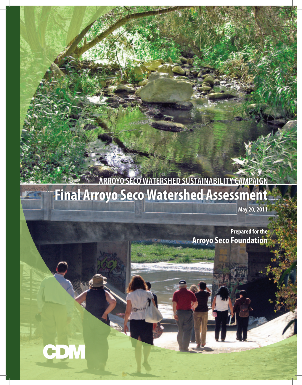 Final Arroyo Seco Watershed Assessment May 20, 2011