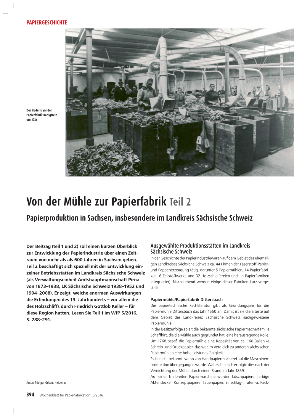 Von Der Mühle Zur Papierfabrik Teil 2 Papierproduktion in Sachsen, Insbesondere Im Landkreis Sächsische Schweiz