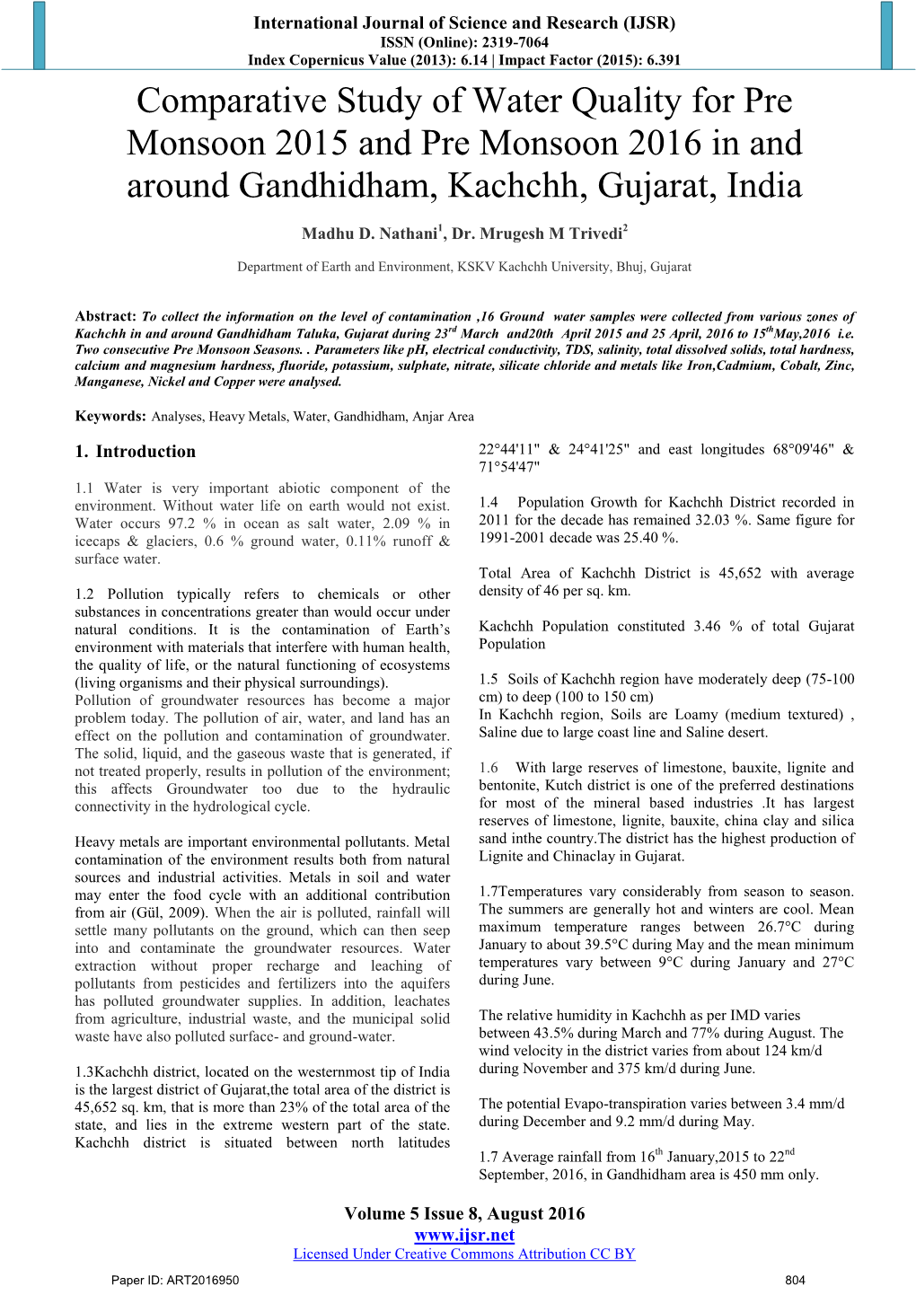 Comparative Study of Water Quality for Pre Monsoon 2015 and Pre Monsoon 2016 in and Around Gandhidham, Kachchh, Gujarat, India