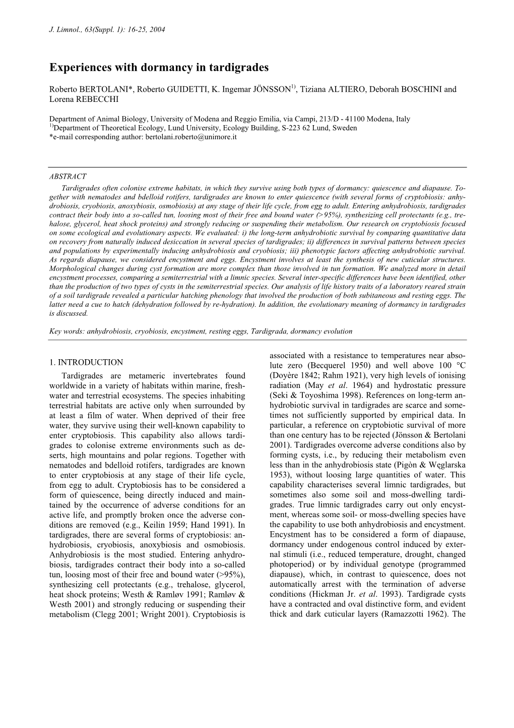 Experiences with Dormancy in Tardigrades