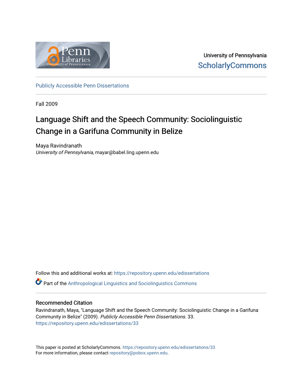 Language Shift and the Speech Community: Sociolinguistic Change in a Garifuna Community in Belize