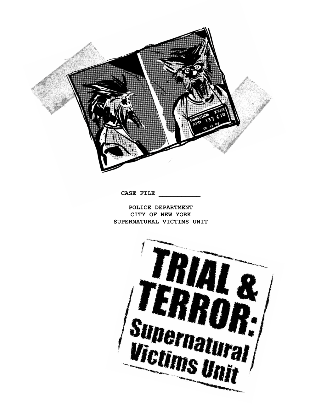 Trial & Terror: Supernatural Victims Unit