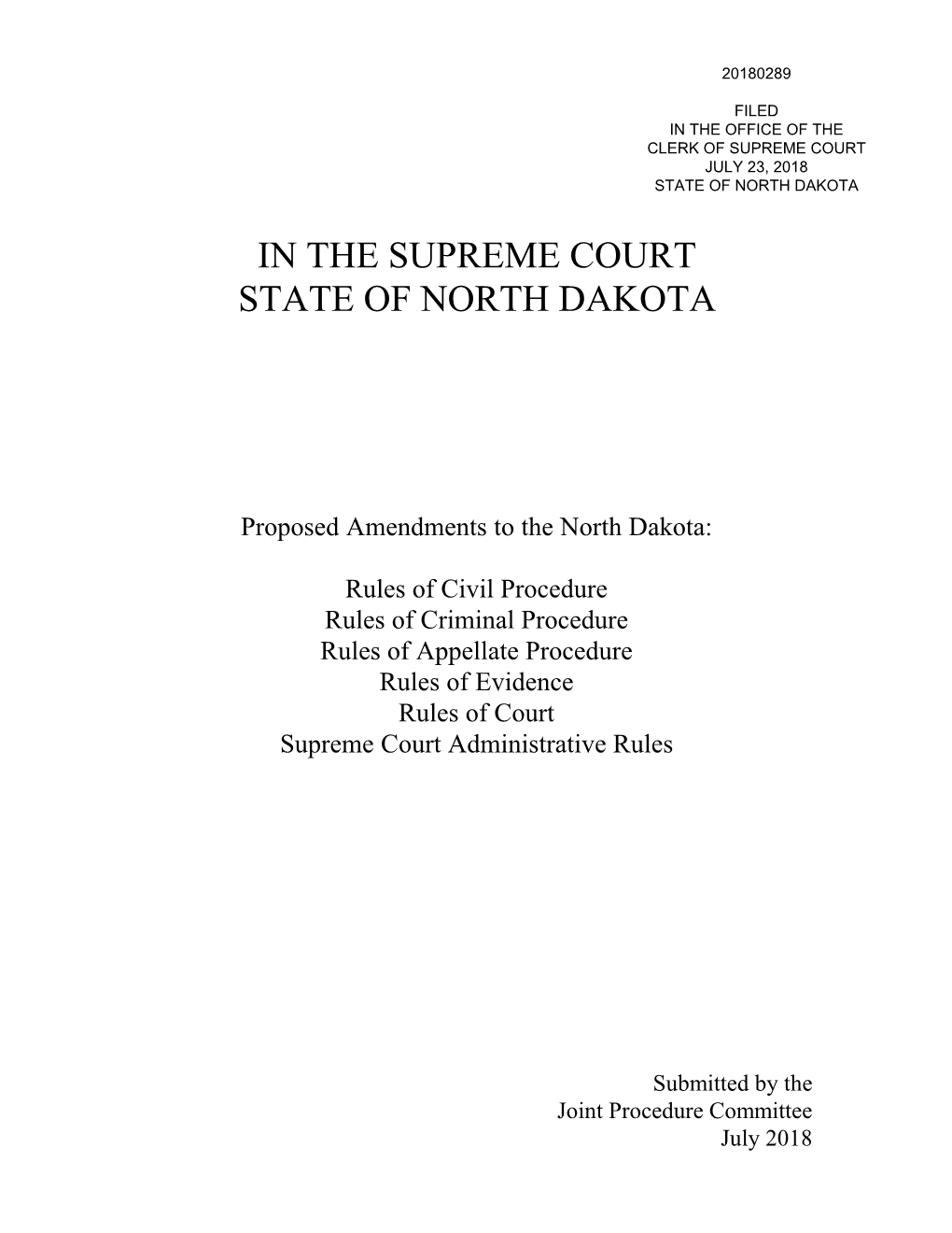In the Supreme Court State of North Dakota