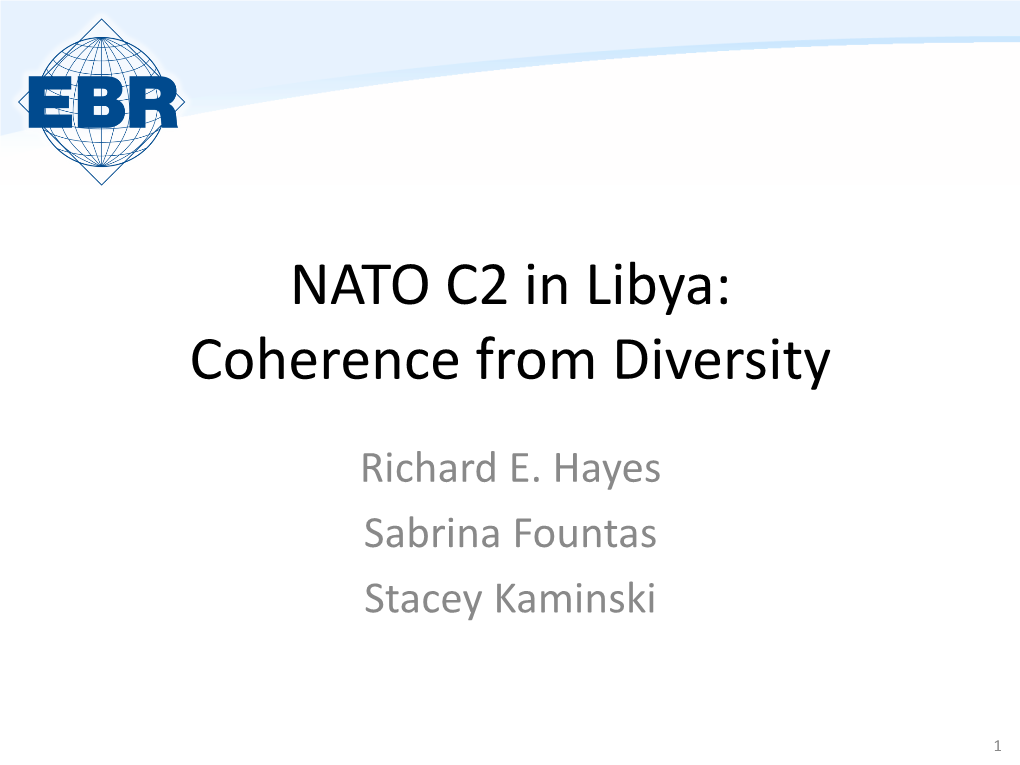 NATO C2 in Libya: Coherence from Diversity