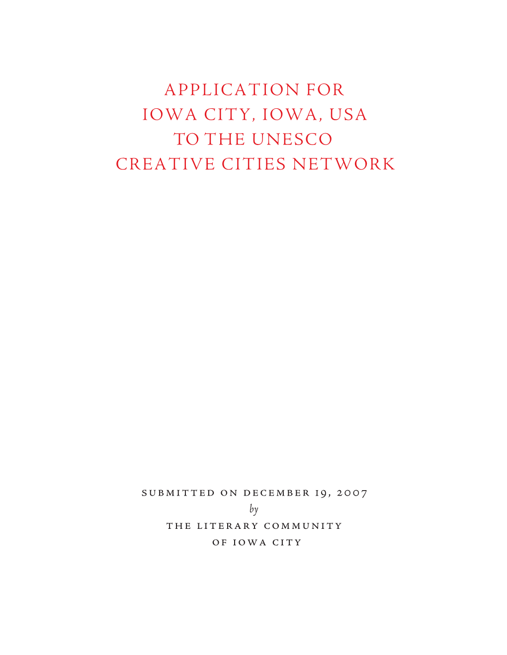 Application for Iowa City, Iowa, Usa to the Unesco Creative Cities Network